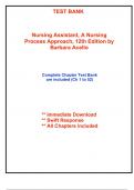 Test Bank for Nursing Assistant&comma; A Nursing Process Approach&comma; 12th Edition by Acello &lpar;All Chapters included&rpar;