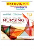 TEST BANK FOR&colon; Public Health Nursing 10th Edition By Marcia Stanhope Phd  Latest Update&period; 