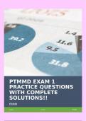 PTMMD EXAM 1 PRACTICE QUESTIONS WITH COMPLETE SOLUTIONS&excl;&excl;