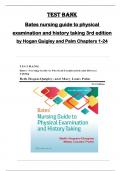 TEST BANK for Bates nursing guide to physical  examination and history taking 3rd edition  by Hogan Quigley and Palm Chapters 1-24