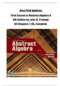 SOLUTION MANUAL for First Course in Abstract Algebra A  8th Edition by John B&period; Fraleigh  All Chapters 1-56&comma; Complete