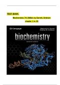 Test Bank for Biochemistry&comma; 7th Edition by Garrett Grisham All Chapters Covered &comma;Latest Edition&comma;