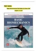 Test Bank for Basic Biomechanics 9th Edition by Hall&comma; All Chapters 1 to 15 Covered&comma; Verified Latest Edition