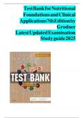 Test Bank for Nutritional Foundations and Clinical Applications 7th Edition by Grodner &vert; Latest Updated Examination Study guide 2025 &vert; LATEST
