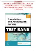 TEST BANK FOR FOUNDATIONS AND ADULT HEALTH NURSING 9TH EDITION BY COOPER>CHAPTER 1- 40>  QUESTIONS AND CORRECT ANSWERS 100&percnt; PASS VERSION    Chapter 1&colon; Evolution of Nursing Cooper and Gosnell&colon; Foundations and Adult Health Nursing&comma; 9th Edition    MULT
