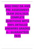 WGU D002 OA AND PRE-ASSESSMENT EXAM 2024 COMPLETE  QUESTIONS WITH 100&percnt; DETAILED ANSWERS
