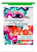 FULL TEST BANK FOR GERONTOLOGIC NURSING 6TH EDITION BY MEINER ALL CHAPTERS&vert;NEWEST EDITION 2024&vert;2025
