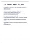 STTI The Art of Leading 2025 100- Questions with Accurate Answers