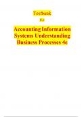 Testbank For Accounting Information Systems Understanding Business Processes 4e&comma; Answered