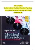Test Banks For  Guyton and Hall Textbook of Medical Physiology  14th Edition by John E. Hall; Michael E. Hall,  Chapters 1 - 86 