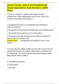 David Carter&comma; part 2 &lpar;schizophrenia&rpar; Exam Questions And Answers 100- Pass&period;docx
