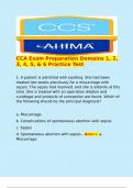  CCA Exam Preparation Domains 1&comma; 2&comma; 3&comma; 4&comma; 5&comma; & 6 Practice Test  1&period; A patient is admitted with spotting&period; She had been treated two weeks previously for a miscarriage with sepsis&period; The sepsis had resolved&comma; and she is afebrile at this time&period; She is treated with
