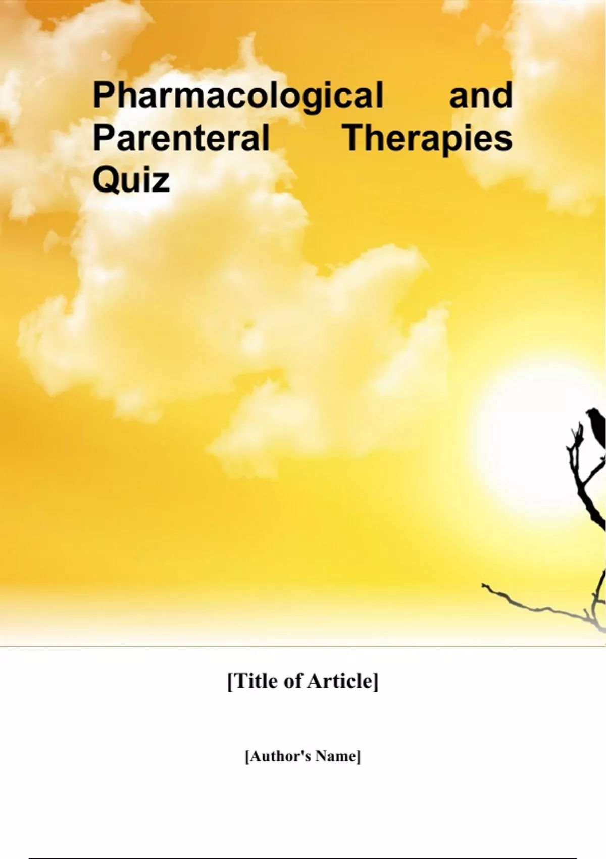 Pharmacological and Parenteral Therapies Quiz - Pharmacological and ...