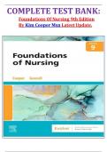  COMPLETE TEST BANK&colon; Foundations Of Nursing 9th Edition By Kim Cooper Msn Latest Update&period;