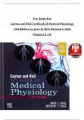 TEST BANK For Guyton and Hall Textbook of Medical Physiology 14th Edition by John E&period; Hall&semi; All Chapters 1 - 86&comma; Verified Newest Version