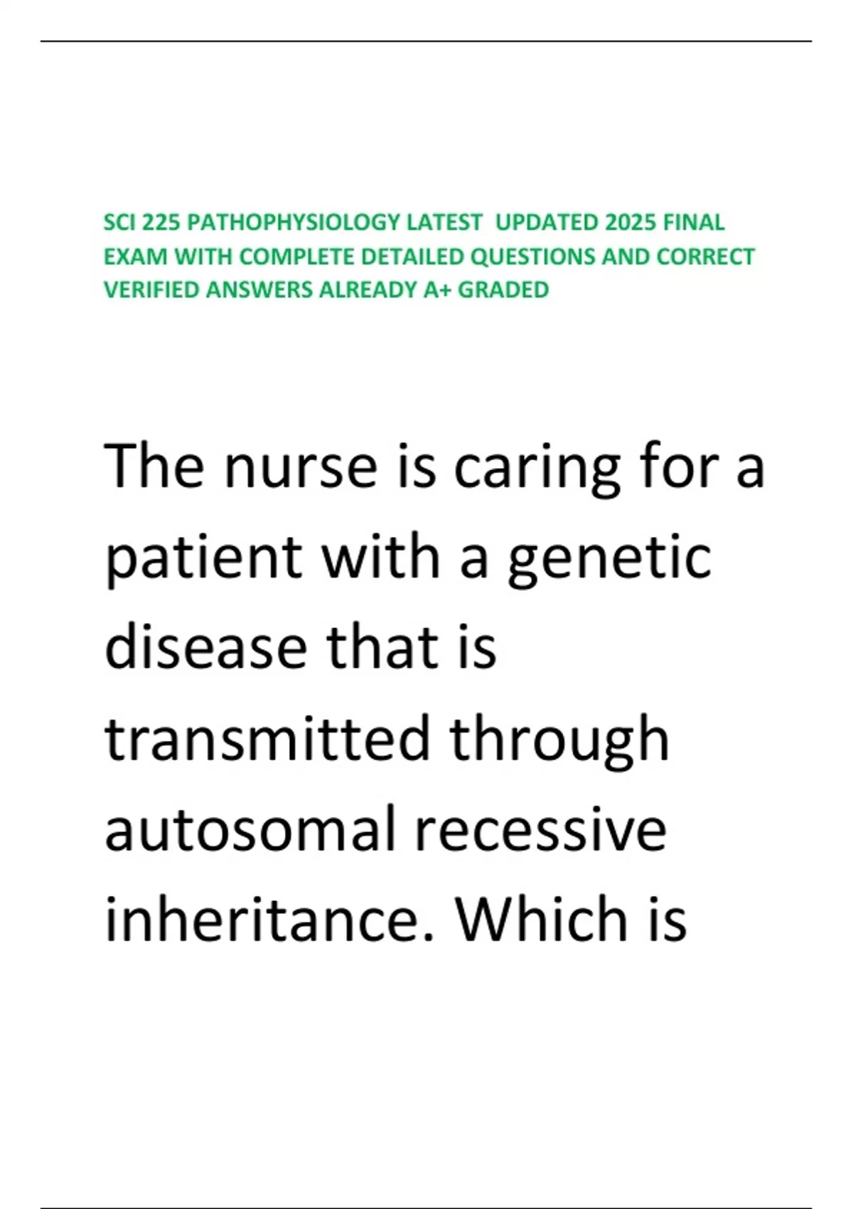 SCI 225 PATHOPHYSIOLOGY LATEST UPDATED 2025 FINAL EXAM WITH COMPLETE ...