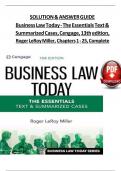 Solution and Answer Guide for Business Law Today - The Essentials Text & Summarized Cases&comma; Cengage&comma; 13th Edition&comma; by Roger LeRoy Miller&comma; Verified Chapters 1 - 25&comma; Complete Newest Version