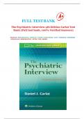 FULL TEST BANK  The Psychiatric Interview 4th Edition by Daniel J&period; Carlat Test Bank &lpar;Full test bank&comma; 100&percnt; Verified Answers&rpar;&sol;&sol; All Chapters included LATEST &Tab;