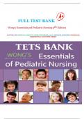 Wong&OpenCurlyQuote;s Essentials of Pediatric Nursing 9th Edition&sol;&sol; Complete Guide Chapter Included&vert; Latest Test Bank 100&percnt; Veri&filig;ed Answers with rationales &vert; LATEST