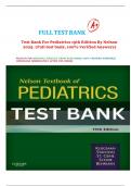 Test Bank For Pediatrics&comma; 19th Edition By Nelson &sol; Complete Guide Chapter Included&vert; Latest Test Bank 100&percnt; Veri&filig;ed Answers with rationales &vert; LATEST