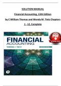 TEST BANK for Financial Accounting&comma; 13th Edition by C William Thomas and Wendy M&period; Tietz Verified Chapters 1 - 12&comma; Complete Newest Version