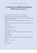 PAT401 WK 10 MEDS Exam Questions With Correct Answers A&plus;
