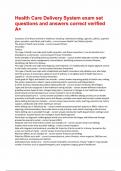 Health Care Delivery System exam set questions and answers correct verified A&period;pdf