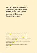   State of Texas Security Level II Certification&comma; Latest Premium Update&lpar;2025&rpar;&vert; 100&percnt; Correct Answers&comma; All Graded A&plus;&comma; Guaranteed Success&period;