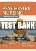 Test Bank - Psychiatric Nursing Contemporary Practice&lpar;6th Edition by Boyd&rpar;&period;with  complete solution &period;