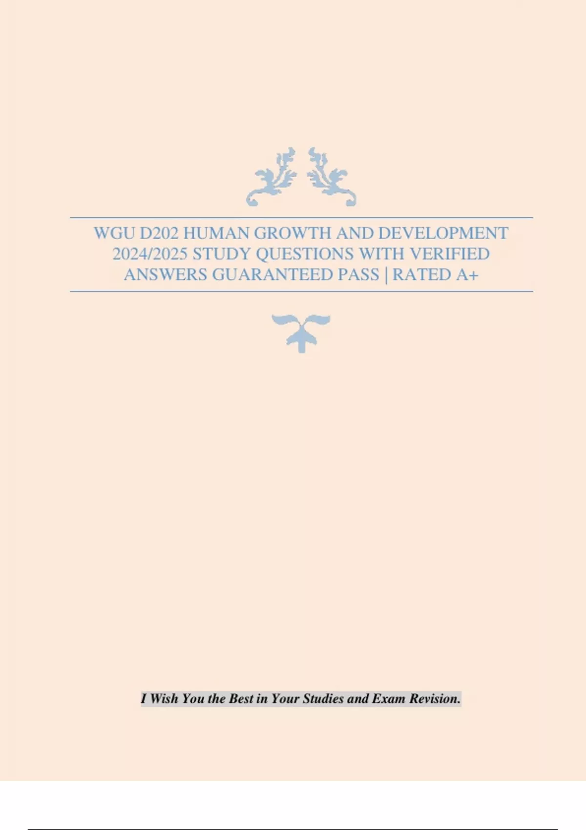 WGU D202 HUMAN GROWTH AND DEVELOPMENT 2024/2025 STUDY QUESTIONS WITH ...