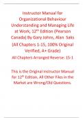 Organizational Behaviour Understanding and Managing Life at Work 12th Edition By &lpar;Pearson Canada&rpar; Gary Johns&comma; Alan  Saks &lpar;Instructor Manual&rpar;