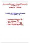 Solutions For Corporate Finance A Focused Approach&comma; 8th Edition Ehrhardt &lpar;All Chapters included&rpar;