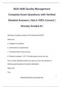 BUS 4406 Quality Management Complete Exam Questions with Verified  Detailed Answers &vert; Get it 100&percnt; Correct &vert;  Already Graded A&plus;