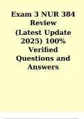 Exam 3 NUR 384 Review &lpar;Latest Update 2025&rpar; 100- Verified Questions and Answers