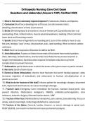 Orthopedic Nursing Care Cert Exam  Questions and elaborated Answers 100&percnt; Verified 2025 