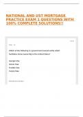 NATIONAL AND UST MORTGAGE PRACTICE EXAM 1 QUESTIONS WITH 100&percnt; COMPLETE SOLUTIONS&excl;&excl;