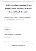 CDN Practice Exam Questions &num;2 and  Verified Detailed Answers &vert; Get it 100&percnt;  Correct &vert; Already Graded A&plus;