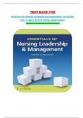TEST BANK FOR ESSENTIALS OF NURSING LEADERSHIP AND MANAGEMENT&comma; 7TH EDITION