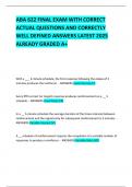 ABA 622 FINAL EXAM WITH CORRECT ACTUAL QUESTIONS AND CORRECTLY  WELL DEFINED ANSWERS LATEST 2025  ALREADY GRADED A&plus;  