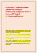 Phlebotomy Certification EXAM&comma; Latest Premium Expert Update&lpar;2025-2026&rpar;&vert;Exam Verified Answers All Graded A&plus;&vert;Guaranteed Success&period;