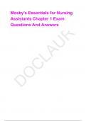 Mosby's Essentials for Nursing Assistants Chapter 1 Exam Questions And Answers