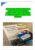 Test Bank for Maternal-Newborn Nursing&colon; The Critical Components of Nursing Care&comma; 3rd Edition&comma; Roberta Durham&comma; Linda Chapman Chapter 1-19&vert;Complete Guide A&plus;