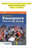 TEST BANK - Nancy Caroline&rsquo;s Emergency Care in the Streets&comma; 8th Edition by Nancy Caroline Chapters 1 - 53 &vert; All Chapters &emsp;