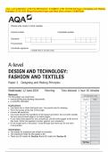 AQA A-level DESIGN AND TECHNOLOGY&colon; FASHION AND TEXTILES Paper 2 Designing and Making Principles JUNE 2024 Merged Question Paper and Final Mark scheme &lbrace;VERIFIED&rcub;