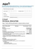 2024 AQA A-LEVEL PHYSICAL EDUCATION Paper 1 Factors affecting participation in physical activity and sport MAY 2024 Merged Question Paper and Final Mark scheme &lbrace;VERIFIED&rcub;