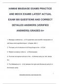 HAWAII MASSAGE EXAMS PRACTICE  AND MOCK EXAMS LATEST ACTUAL  EXAM 500 QUESTIONS AND CORRECT  DETAILED ANSWERS &lpar;VERIFIED  ANSWERS&rpar; GRADED A&plus;