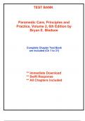 Test Bank for Paramedic Care&comma; Principles and Practice&comma; Volume 2&comma; 6th Edition by Bledsoe &lpar;All Chapters included&rpar;
