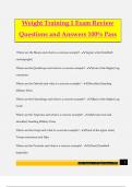 Weight Training 1 Exam Review Questions and Answers 100&percnt; Pass