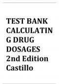 Test Bank for Calculating Drug Dosages&colon; A Patient-Safe Approach To Nursing And Math 2nd Edition By Sandra Luz Martinez De Castillo And Maryanne Werner-Mccullough ISBN 9780803624962 Chapter 1-22 &vert; Complete Guide A&plus;