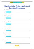 Sleep Medication CCSH2 Questions and  Correct Verified Answers